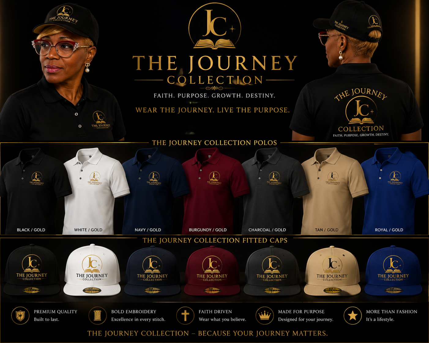 The Journey Collection embroidered polos and fitted caps in black, white, navy, burgundy, charcoal, tan and royal with gold JC emblem